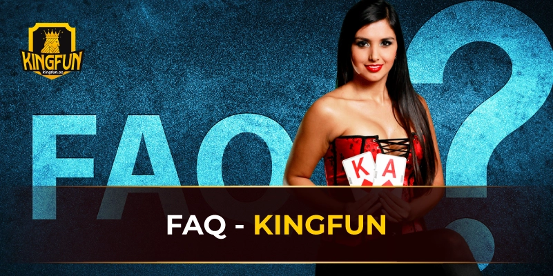 FAQ - KINGFUN